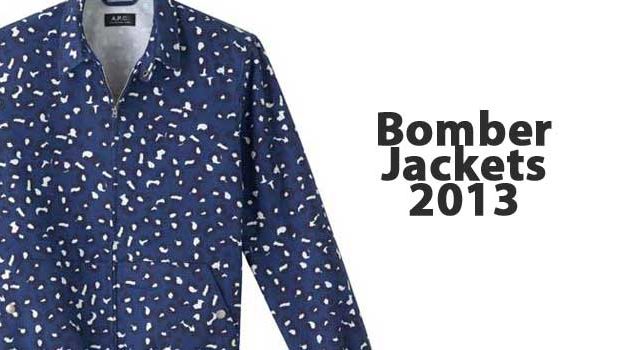 Bomber Jackets – A Must Have For 2013