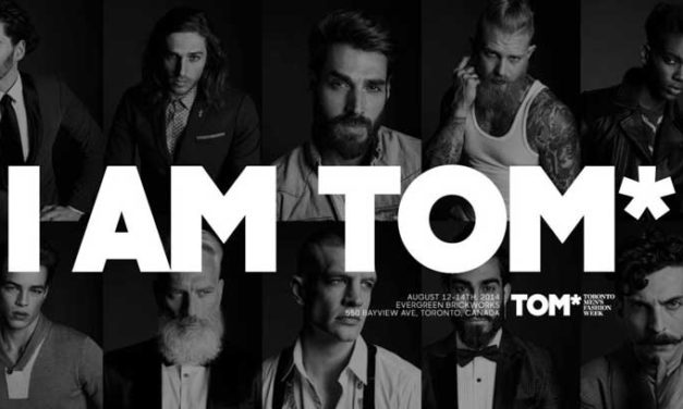 TOM – Toronto Men´s Fashion Week