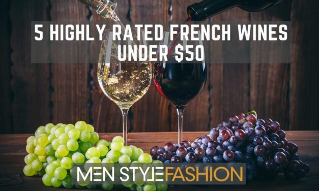 5 Highly Rated French Wines Under $50 | Top French Wines