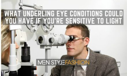What Underling Eye Conditions Could You Have if You’re Sensitive to Light?