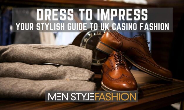 Dress to Impress – Your Stylish Guide to UK Casino Fashion