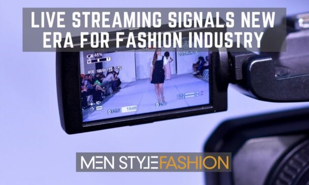 Live Streaming Signals New Era For Fashion Industry