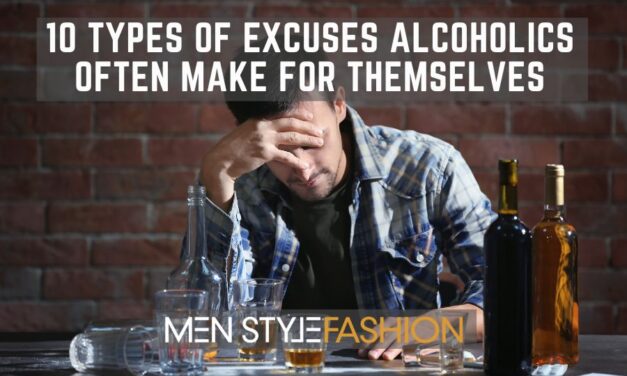 10 Types of Excuses Alcoholics Often Make For Themselves